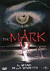 The mark: La señal de la muerte